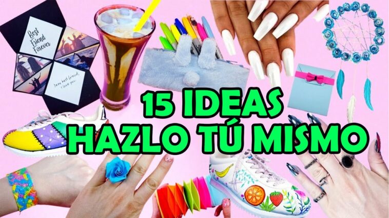 15 PROYECTOS DE HAZLO TÚ MISMO CUANDO ESTÁS ABURRIDO EN CASA–Uñas, Café, Regalos para amigos y más.