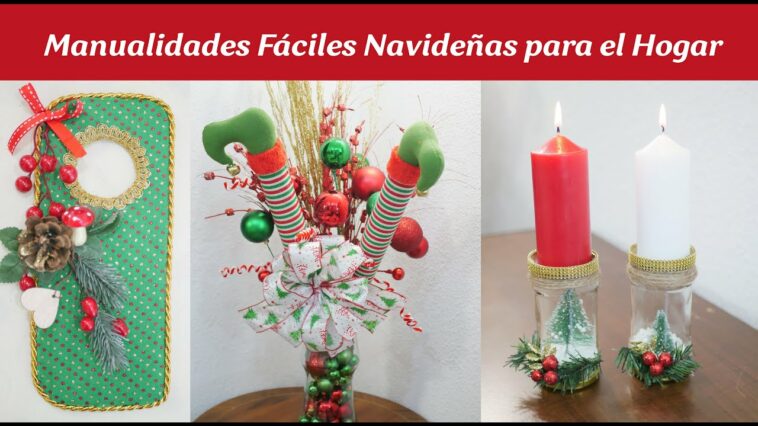 3 Manualidades Fáciles Navideñas para el Hogar (Recicla en casa)