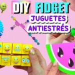 7 JUGUETES ANTIESTRÉS HAZLO TÚ MISMO – Juguetes Fáciles Para Hacer en Casa - Sandía Pop It y más..