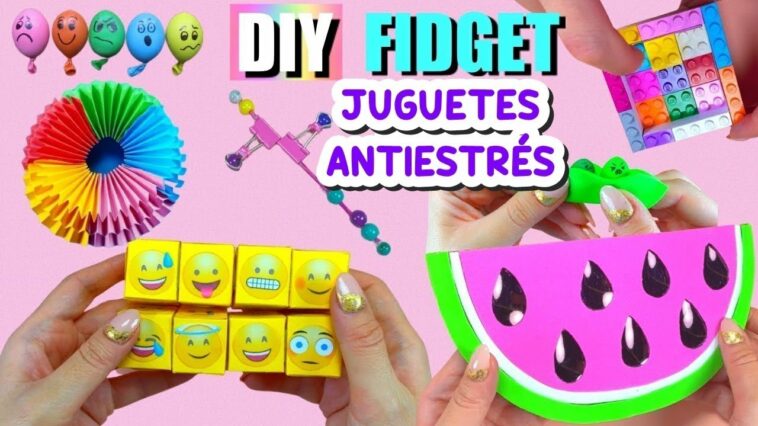 7 JUGUETES ANTIESTRÉS HAZLO TÚ MISMO – Juguetes Fáciles Para Hacer en Casa - Sandía Pop It y más..