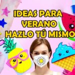 8 IDEA DE HAZLO TÚ MISMO: TRUCOS Y ARTESANÍA PARA VERANO Tatuaje, Uñas, Carcasa del Celular, etc.