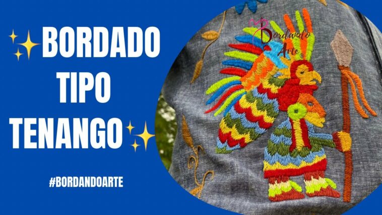 BORDADO TIPO TENANGO | TENANGO TEXTIL HAND EMBROIDERY