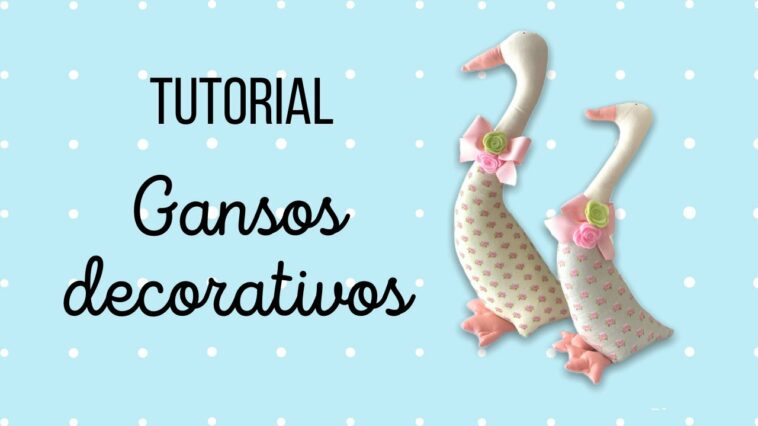 Cómo hacer gansos decorativos - Paso a Paso - El Rincón de Beatriz