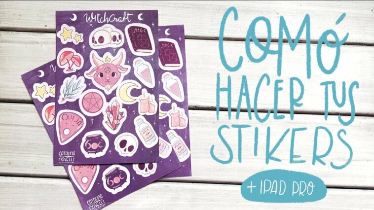 Como hacer tus Stickers + IPAD PRO