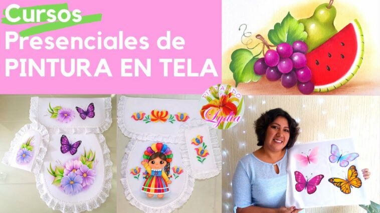 Cursos Presenciales de Pintura en Tela Pintando con Lydia