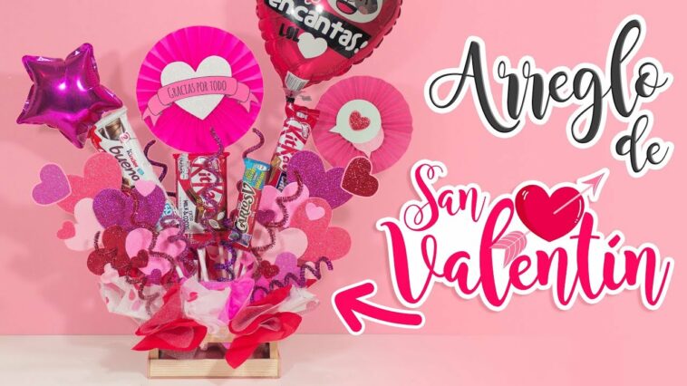 DIY: Arreglo con CHOCOLATES del AMOR y la AMISTAD - SAN VALENTÍN