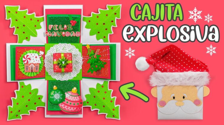 DIY: Cajita EXPLOSIVA NAVIDEÑA (incluye moldes y recortables navideños) - ESPECIAL DE NAVIDAD