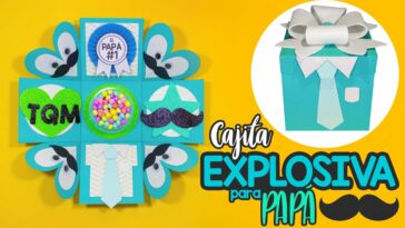 DIY: Cajita EXPLOSIVA para PAPÁ - DÍA DEL PADRE