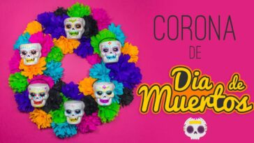 DIY: Corona de DÍA de MUERTOS con FLORES de PAPEL CREPE