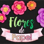 DIY: Flores de PAPEL