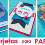 DIY: Las TARJETAS mas LINDAS de ULTIMO MOMENTO para PAPÁ - ESPECIAL DÍA DEL PADRE