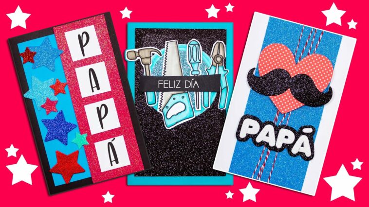 DIY: Las TARJETAS mas LINDAS para PAPÁ - ESPECIAL DÍA DEL PADRE