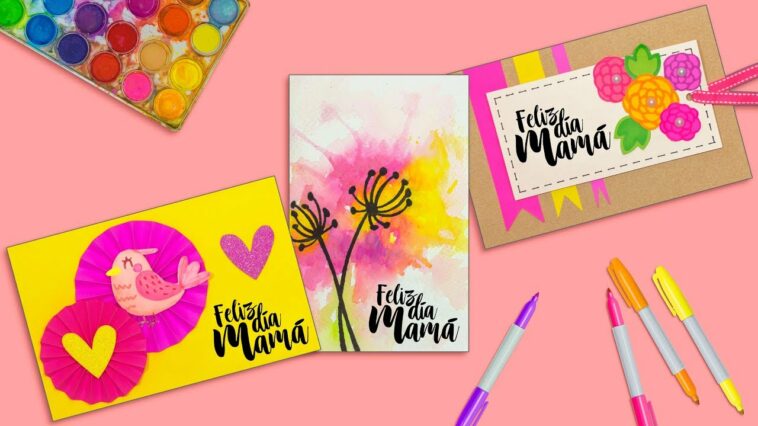 DIY: Las tarjetas de felicitación MAS LINDAS - DÍA DE LAS MADRES