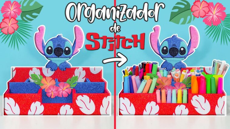 DIY: ORGANIZADOR de escritorio de STITCH de cartón - REGRESO A CLASES