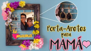 DIY: Porta-ARETES para mamá | ❤ Día de las Madres ❤