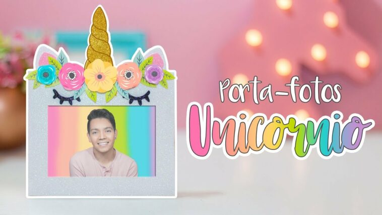 DIY: PortaFotos de UNICORNIO