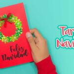 DIY: Tarjeta Corona Navideña - ESPECIAL DE NAVIDAD