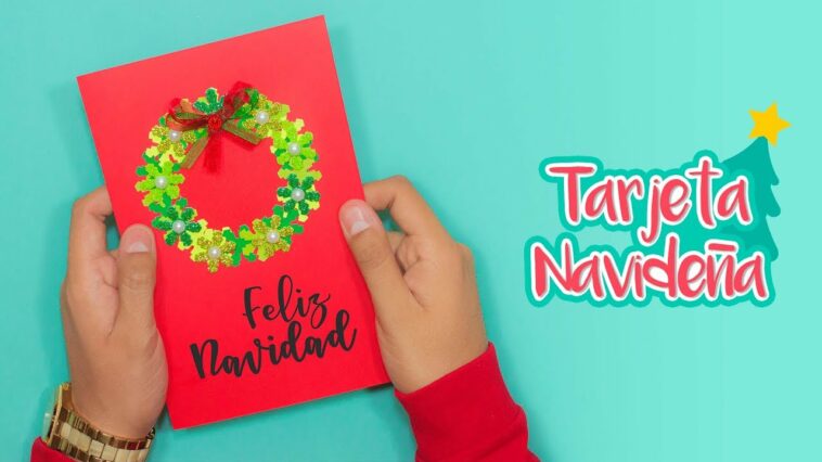 DIY: Tarjeta Corona Navideña - ESPECIAL DE NAVIDAD