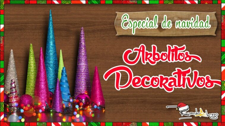 ESPECIAL DE NAVIDAD: Arbolitos Decorativos (episodio 4)