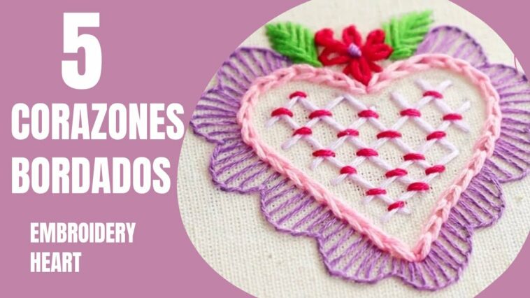 HAND EMBROIDERED HEART | CORAZONES BORDADOS A MANO PUNTADAS FÁCILES