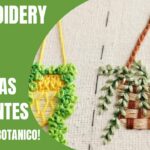 HANDMADE EMBROIDERED BOTANICAL | BORDADO A MANO MACETAS COLGANTES