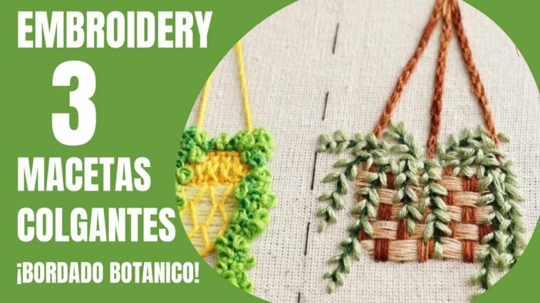 HANDMADE EMBROIDERED BOTANICAL | BORDADO A MANO MACETAS COLGANTES