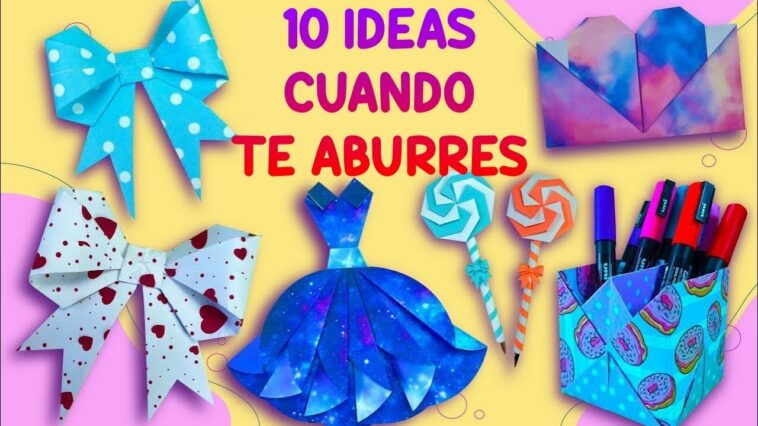 HAZLO TÚ MISMO - 10 IDEAS DIVERTIDAS QUE HACER CUANDO TE ABURRES