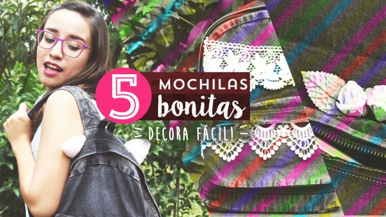 Ideas fáciles para decorar tu mochila o bolsa ✎ Craftingeek