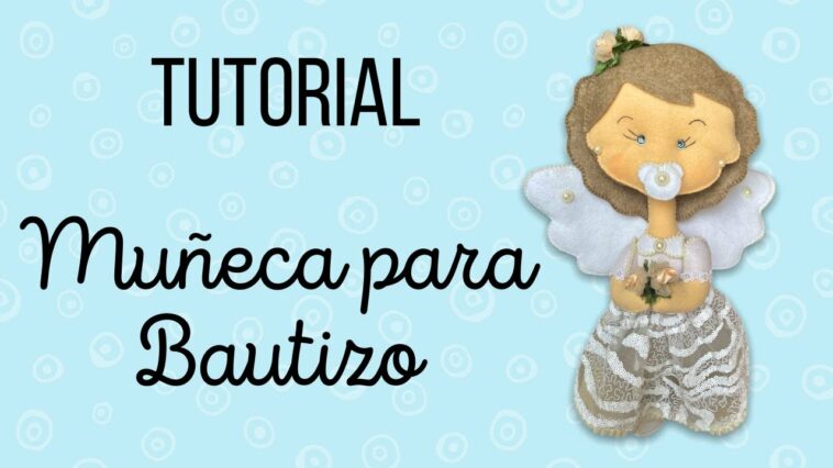 Muñeca para bautizo-Tutorial