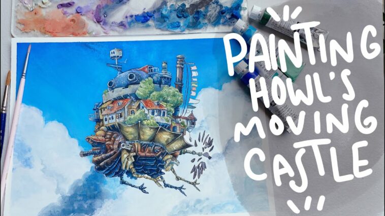 PAINTING STUDIO GHIBLI SCENES ⎟HOWL´S MOVING CASTLE ?GOUACHE