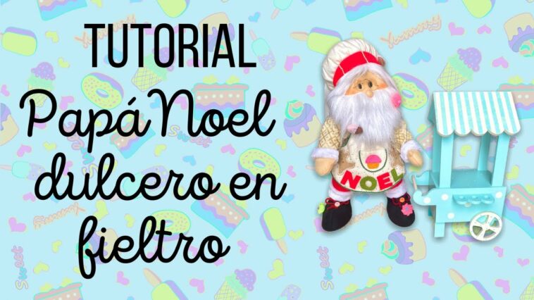 Papa noel en fieltro paso a paso PARTE 2