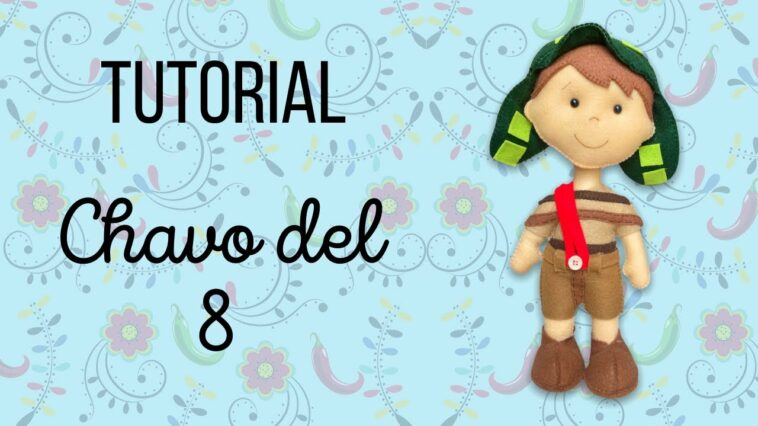 Tutorial Chavo del 8 en paño lency-