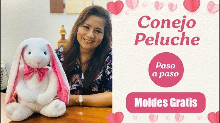 Tutorial - Conejo Peluche -Teddy Bunny (Moldes Gratis)