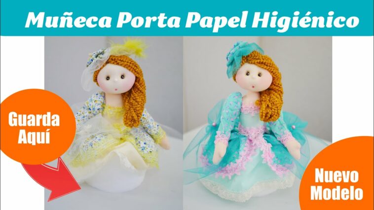 #Tutorial - Muñeca porta papel higiénico (NUEVO Modelo Victoriano elegante)