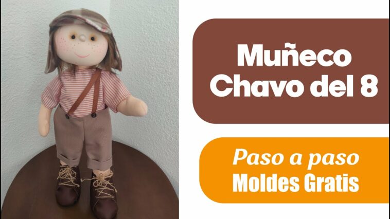 Tutorial - Muñeco Chavo del 8