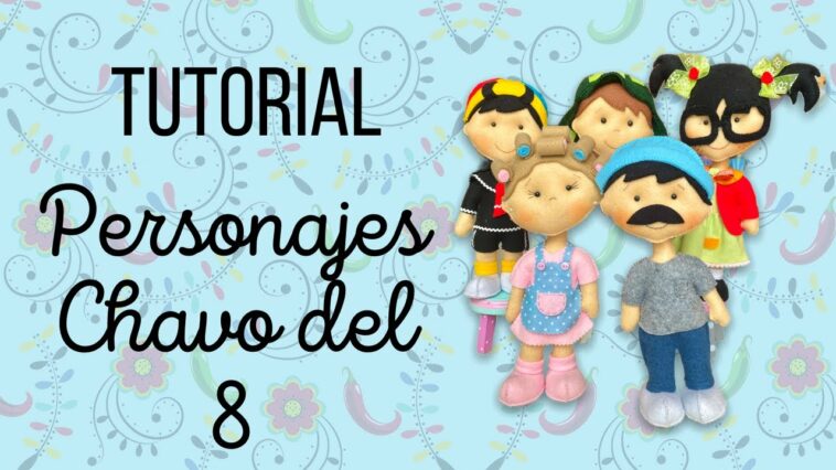 Tutorial Personajes del chavo del 8