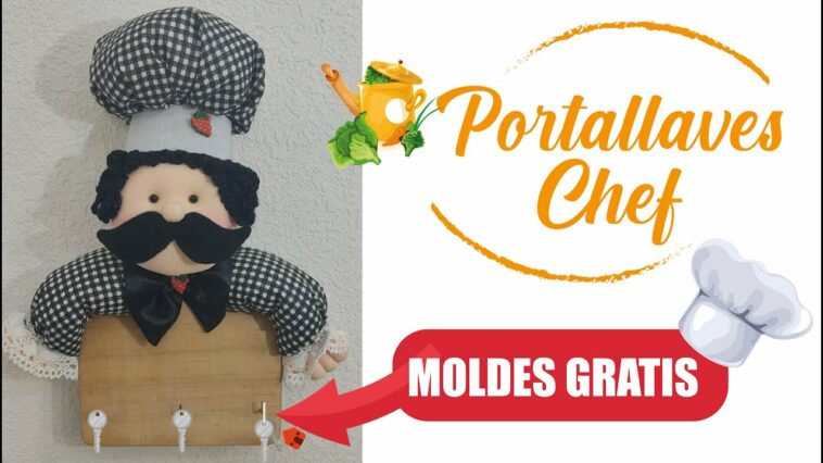 Tutorial - Portallaves Chef (MOLDES GRATIS)