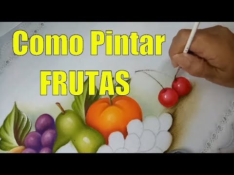 Tutoriales De Pintura / Como Pintar Frutas