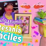 HAZLO TÚ MISMO COSAS HERMOSAS PARA TI - IDEAS FÁCILES DE ARTESANÍA- Decoración del hogar y más..