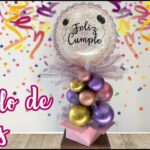 ? Arreglo con Globo Burbuja de Feliz Cumpleaños ? :: Chuladas Creativas