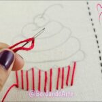 BORDADO A MANO PUNTADAS PARA CUPCAKE | HAND EMBROIDERY EASY STITCH UNIQUE DESIGN