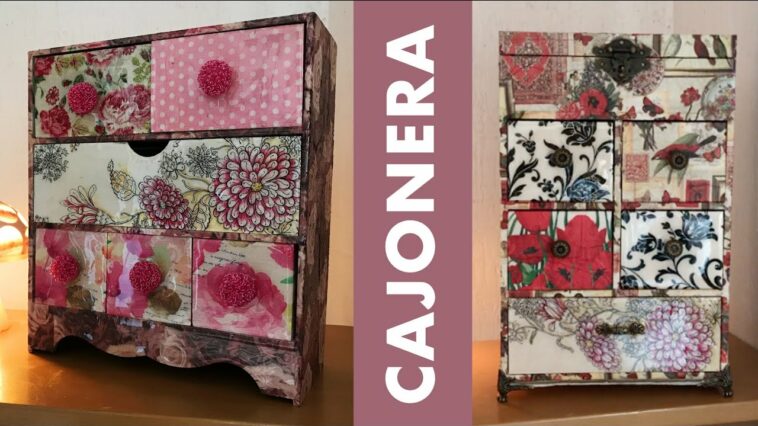 Cajoneras Decoradas con Servilletas de Diferentes estilos :: Chuladas Creativas :: Técnica Decoupage