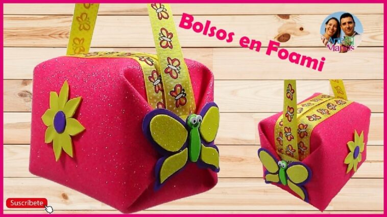 ?Cómo Hacer un BOLSO en FOAMI para Niñas con Mariposas y Flores