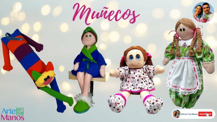 ?Conoce algunas de las MUÑECAS de Arte en Tus Manos - Enlaces Tutoriales en la Descripción