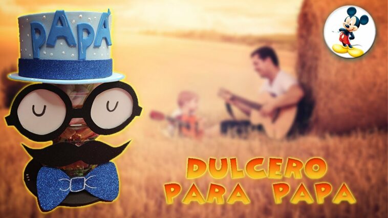 DULCERO PARA PAPA EN FOAMI O GOMA EVA - MOLDES GRATIS