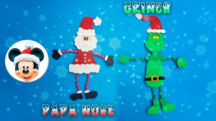 MANUALIDADES NAVIDEÑAS PAPA NOEL Y GRINCH EN FOAMI O GOMA EVA - MOLDES GRATIS