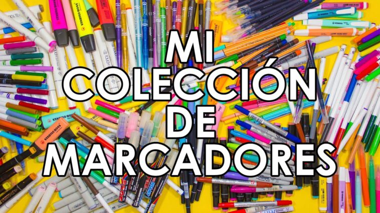 MI COLECCION DE MARCADORES - ¿QUE MARCA SON? ¿DONDE LOS COMPRE? ¿TRASPASAN EL PAPEL?