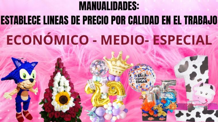 Manualidades: Establecer precios por calidad de trabajo. /tienda de regalos