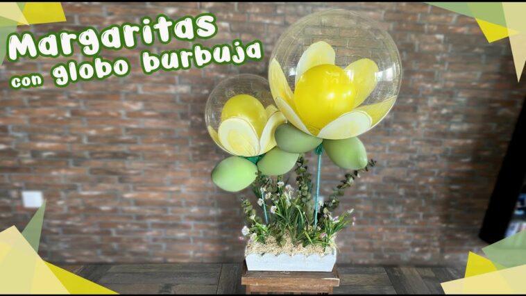 ? Margarita en globo burbuja? :: Chuladas Creativas