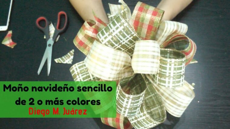 ¿Cómo hacer un moño navideño fácil? / Moño navideño de 2 colores o más